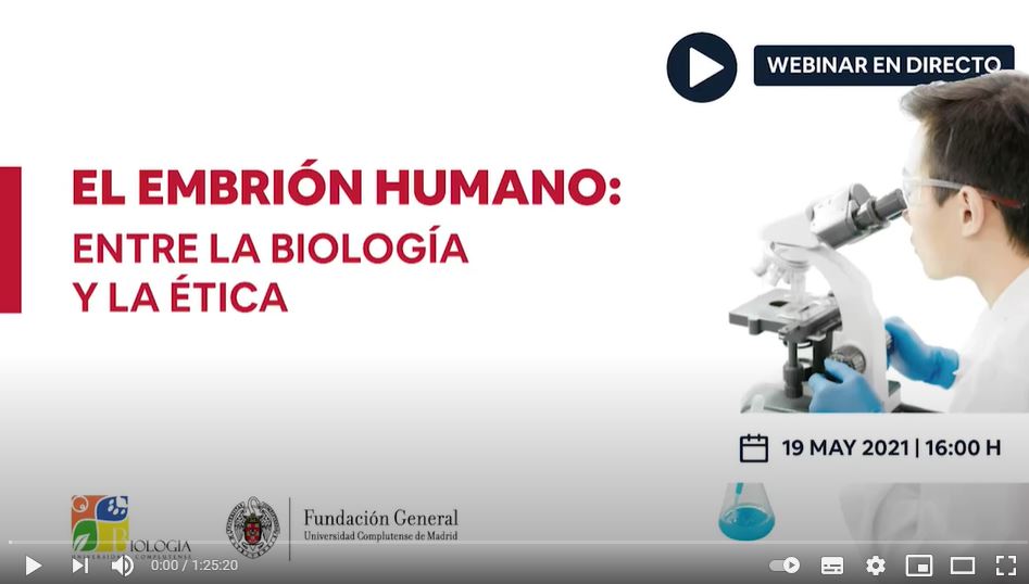 Conferencia «El embrión humano: entre la Biología y la Ética". Ciclo «La Biología en los medios¨