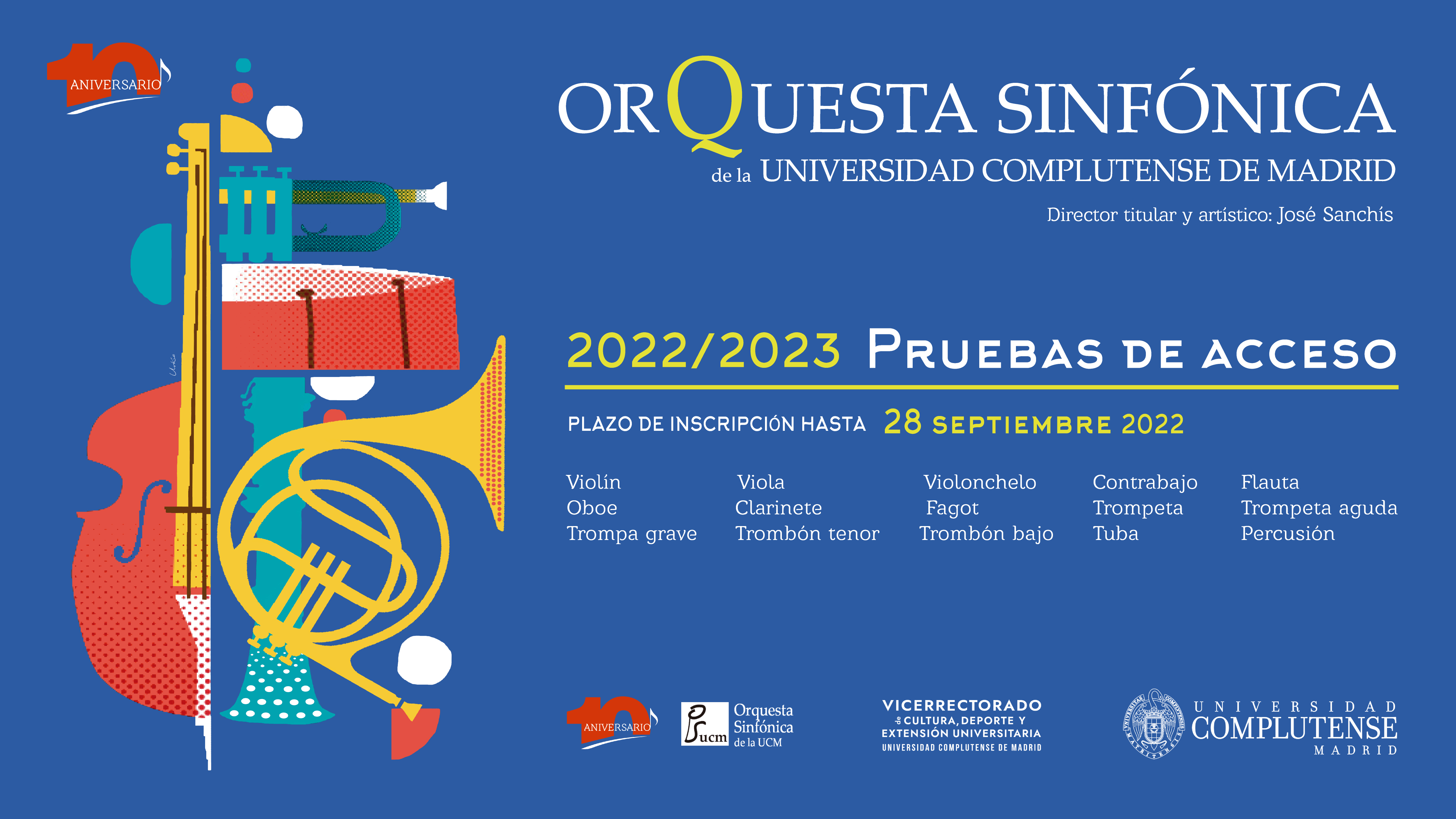 Pruebas de acceso a la Orquesta Sinfónica de la Universidad Complutense de Madrid