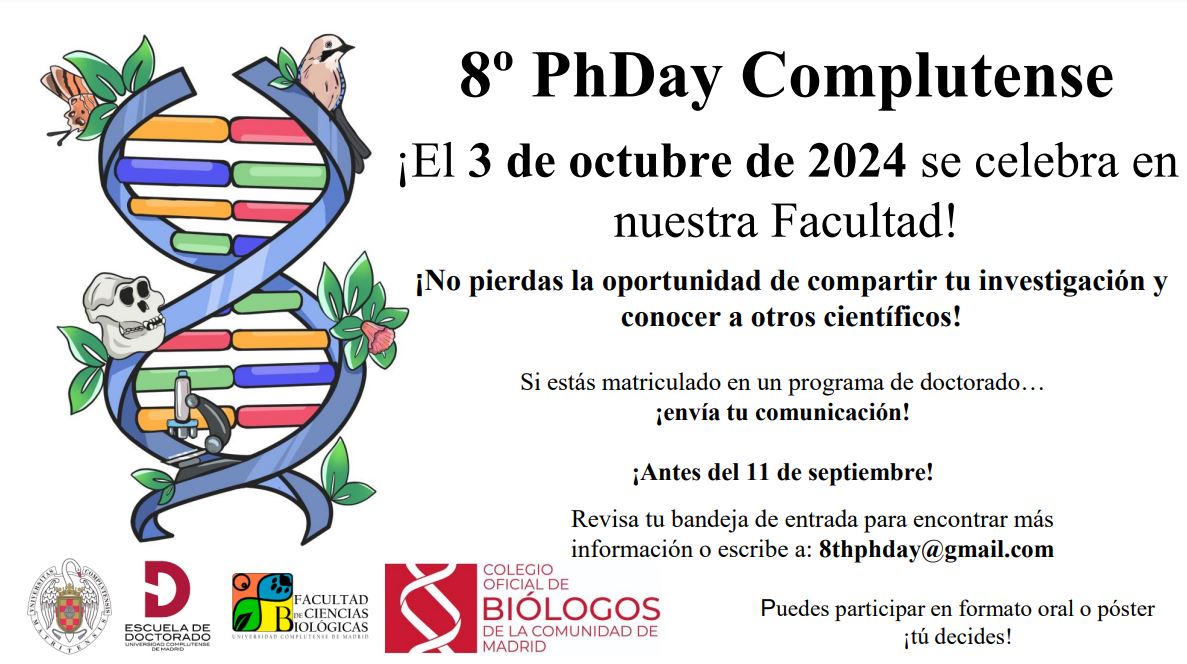 8º PhDay Complutense. 3 de octubre. Facultad de Ciencias Biológicas