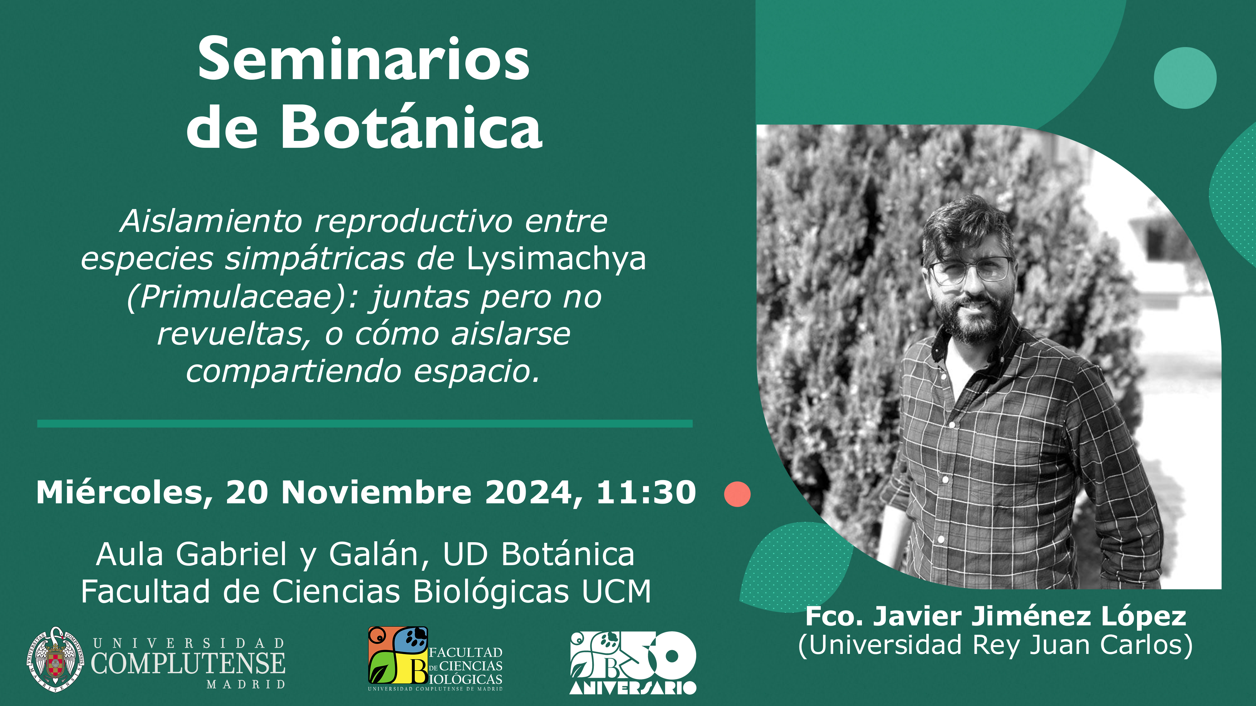 Conferencia «Aislamiento reproductivo entre especies simpátricas de Lysimachya». Fco. Javier Jiménez. 20 noviembre.