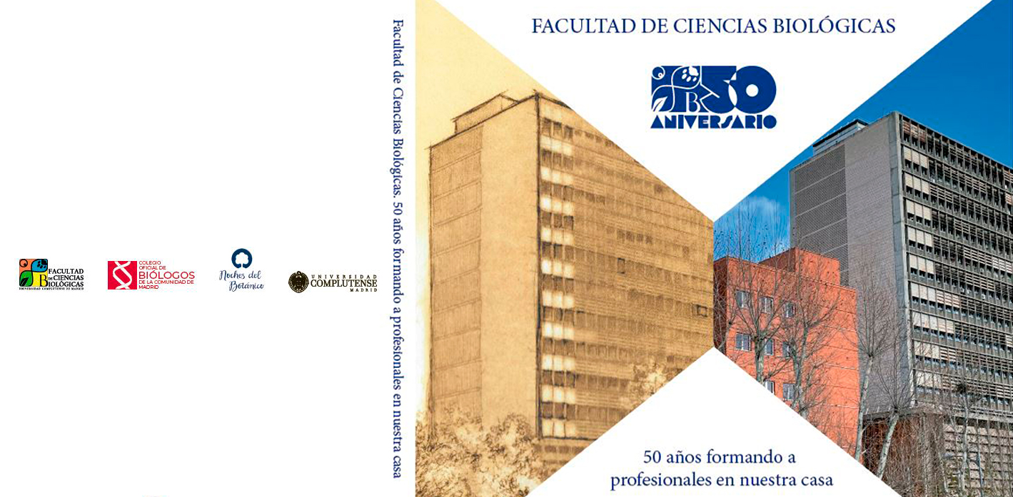 Descarga del libro: Facultad de Ciencias Biológicas. 50 años formando a profesionales en nuestra casa.