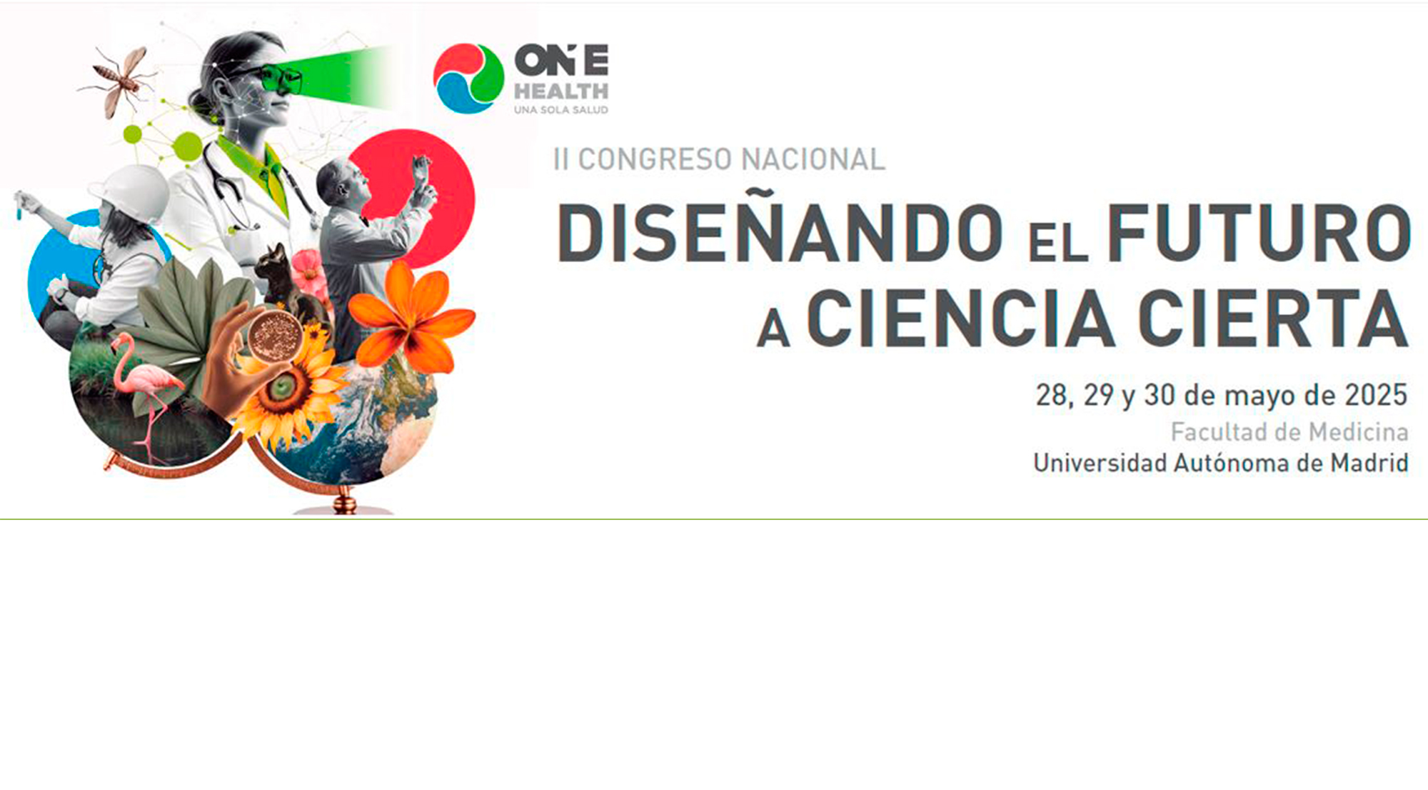 II Congreso One Health «Diseñando el Futuro a Ciencia Cierta»
